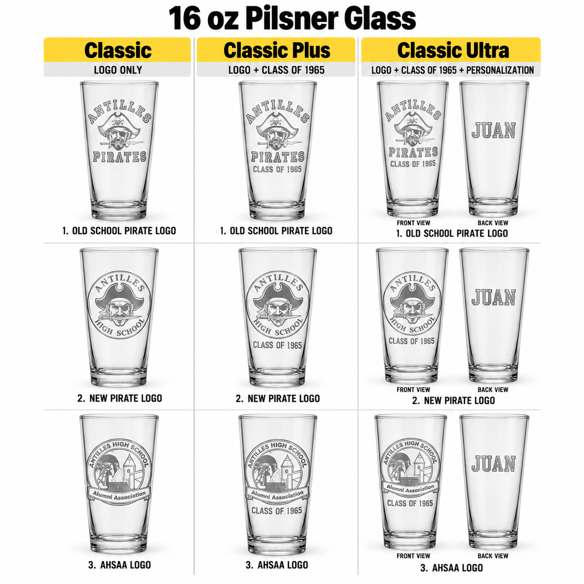 Antilles High School 16 oz Pilsner Glass with three logo choices and Classic, Classic Plus, and Classic Ultra engraving examples