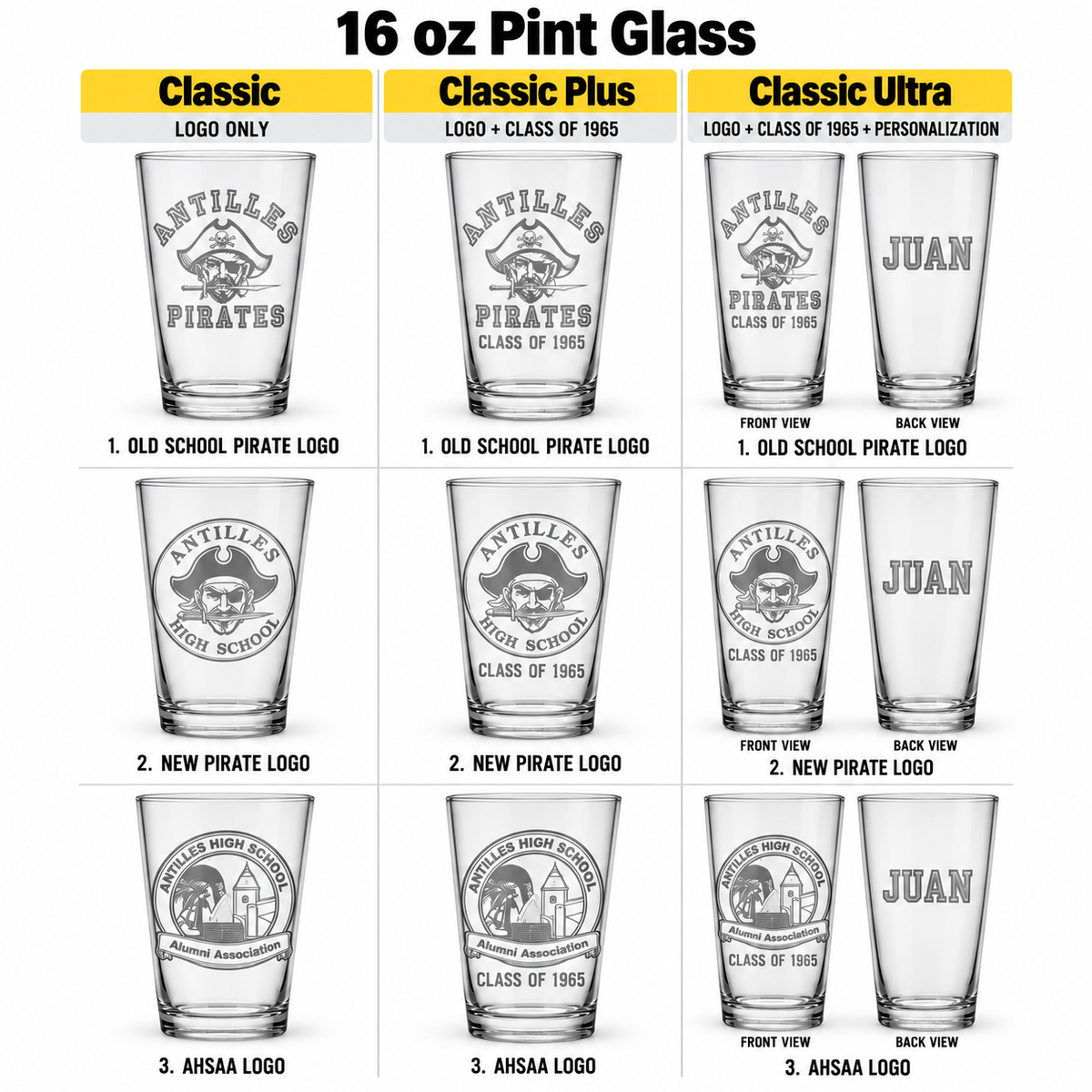 Antilles High School 16 oz Pint Glass with three logo choices and Classic, Classic Plus, and Classic Ultra engraving examples
